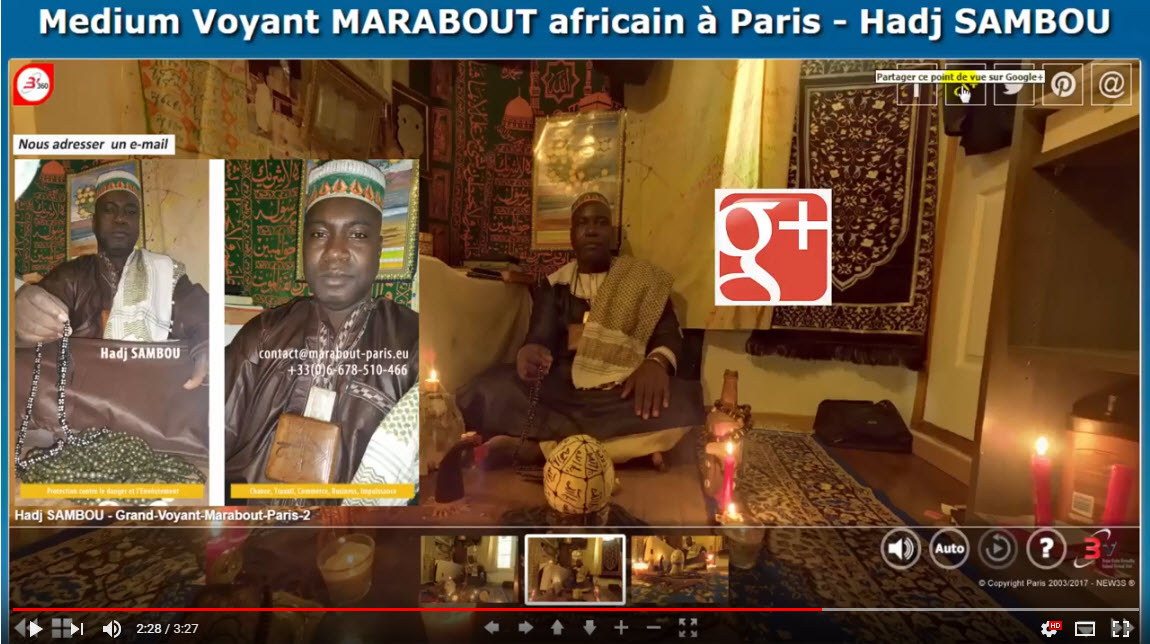 Hadj SAMBOU Marabout africain à Paris Grand Voyant Medium resoud les problemes de fidelite entre epoux chance commerce - vaudou magie noire - Consulte sur Internet et travaille par correspondance